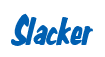 Rendering "Slacker" using Big Nib