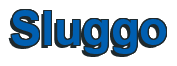 Rendering "Sluggo" using Arial Bold