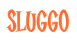 Rendering "Sluggo" using Cooper Latin