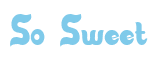 Rendering "So Sweet" using Candy Store