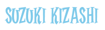 Rendering "Suzuki Kizashi" using Cooper Latin