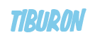 Rendering "TIBURON" using Big Nib