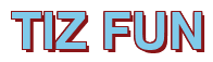Rendering "TIZ FUN" using Arial Bold