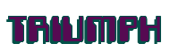 Rendering "TRIUMPH" using Computer Font
