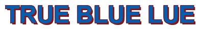 Rendering "TRUE BLUE LUE" using Arial Bold
