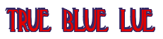 Rendering "TRUE BLUE LUE" using Deco