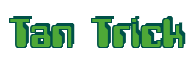 Rendering "Tan Trick" using Computer Font