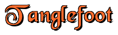 Rendering "Tanglefoot" using Black Chancery