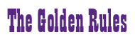 Rendering "The Golden Rules" using Bill Board