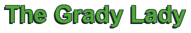 Rendering "The Grady Lady" using Arial Bold
