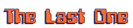 Rendering "The Last One" using Computer Font