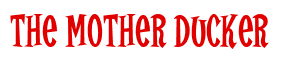 Rendering "The Mother Ducker" using Cooper Latin