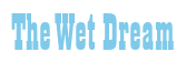 Rendering "The Wet Dream" using Bill Board