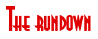 Rendering "The rundown" using Asia