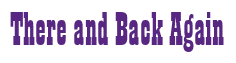 Rendering "There and Back Again" using Bill Board