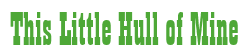 Rendering "This Little Hull of Mine" using Bill Board