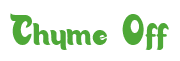 Rendering "Thyme Off" using Candy Store