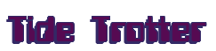 Rendering "Tide Trotter" using Computer Font