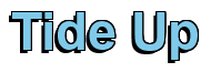 Rendering "Tide Up" using Arial Bold