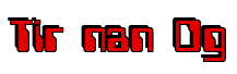 Rendering "Tir nan Og" using Computer Font