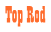 Rendering "Top Rod" using Bill Board