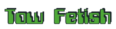 Rendering "Tow Fetish" using Computer Font