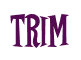 Rendering "Trim" using Cooper Latin