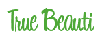 Rendering "True Beauti" using Bean Sprout
