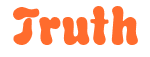 Rendering "Truth" using Bubble Soft