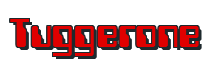 Rendering "Tuggerone" using Computer Font