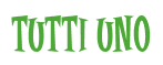 Rendering "Tutti uno" using Cooper Latin