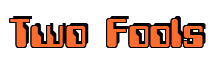 Rendering "Two Fools" using Computer Font