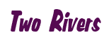 Rendering "Two Rivers" using Big Nib