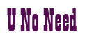Rendering "U No Need" using Bill Board