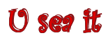 Rendering "U sea it" using Curlz