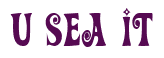 Rendering "U sea it" using ActionIs
