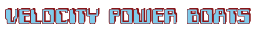 Rendering "VELOCITY POWER BOATS" using Computer Font