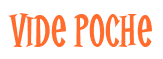 Rendering "Vide Poche" using Cooper Latin