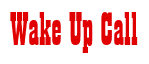 Rendering "Wake Up Call" using Bill Board