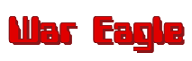 Rendering "War Eagle" using Computer Font