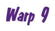 Rendering "Warp 9" using Big Nib