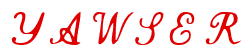 Rendering "Y A W S E R" using Commercial Script