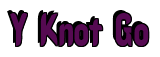 Rendering "Y Knot Go" using Callimarker