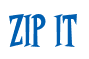 Rendering "ZIP IT" using Cooper Latin
