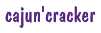 Rendering "cajun'cracker" using Dom Casual