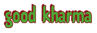 Rendering "good kharma" using Callimarker