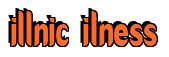 Rendering "illnic ilness" using Callimarker