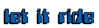 Rendering "let it ride" using Computer Font
