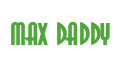 Rendering "max daddy" using Asia