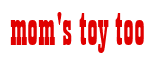 Rendering "mom's toy too" using Bill Board